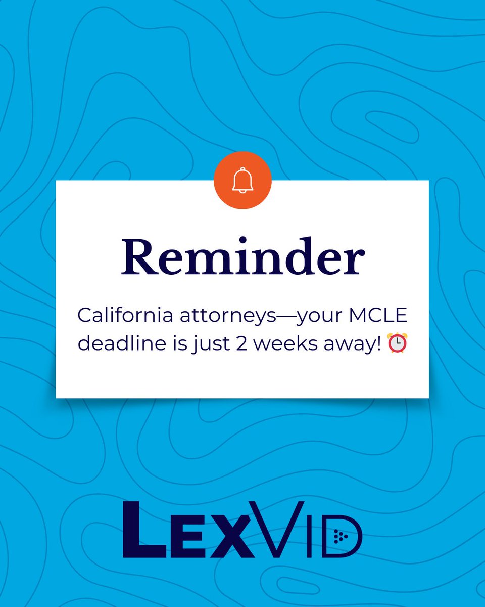 LexVid's tweet photo. 2 weeks to go for California MCLE.

If you’re not finished yet, you’re not alone—but now’s the time to make it happen. A little progress each day can get you across the finish line without the scramble. https://t.co/2fahZFDoEW