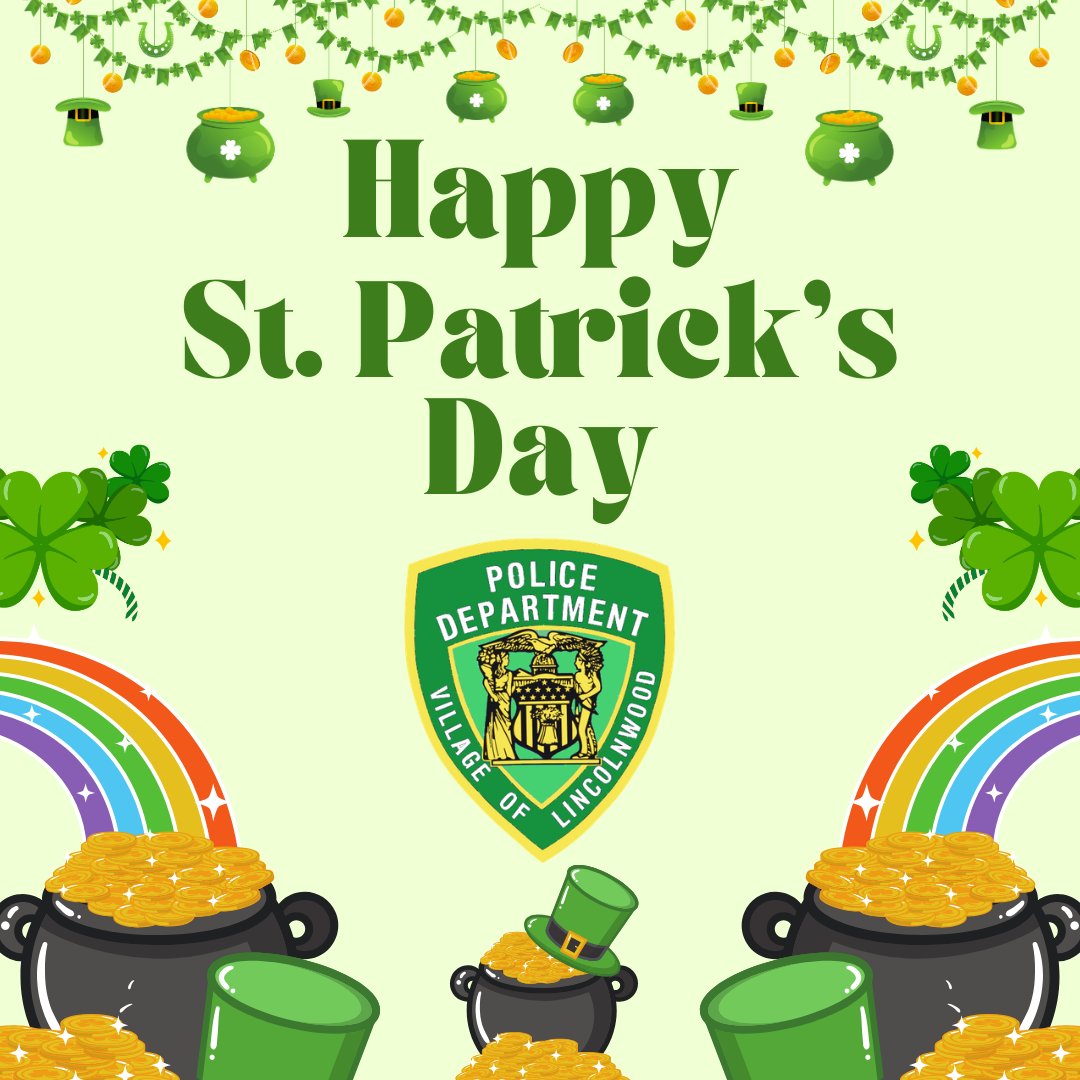 LincolnwoodPD's tweet image. 🍀 May your clovers have leaves of four, and your luck be evermore 🍀
Happy St. Patrick’s Day from the Lincolnwood Police Department!
#HappyStPatricksDay #luckoftheirish #Slainte