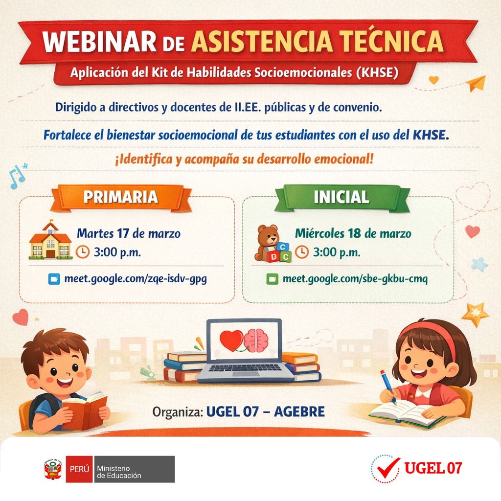 #AtenciónDocentes | Hoy Webinar de Asistencia Técnica.
Fortalece el bienestar socioemocional de tus estudiantes 

📌 Nivel Primaria - Martes 17 de marzo a las 3:00 p.m.
📌 Nivel Inicial - Miércoles 18 de marzo a las 3:00 p.m.

🔶 Transmisión vía: facebook.com/ugel07
