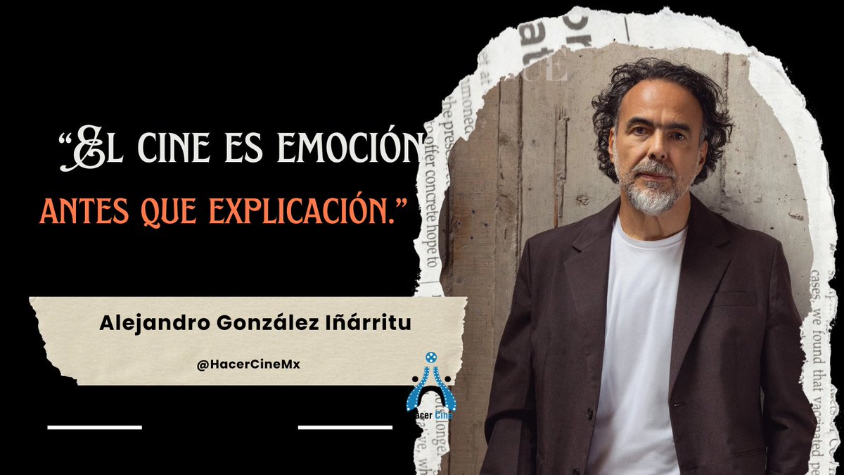 HacerCineMx's tweet image. #CineMexicano #Iñarritu #CineArte #NarrativaVisual