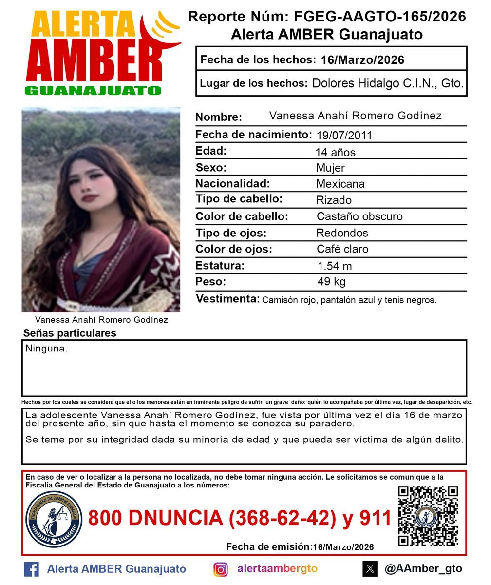 AztecaNoticias's tweet photo. La Fiscalía de Guanajuato activó la #AlertaAmbar tras la desaparición de Vanessa Anahí Romero Godínez, una adolescente de 14 años que fue vista por última vez el lunes 16 de marzo de 2026.
Mientras que en el norte del país, se mantiene vigente la búsqueda de Magali Rosario Ramírez Chaparro, de apenas 7 años.
https://t.co/HNSN4UeuAl