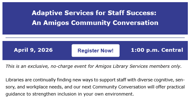 AmigosLibServ's tweet photo. For more info: https://t.co/WMg6FCn8Oe #librarylearning #continuingEd #AmigosContEd https://t.co/SvPS2ra6tD