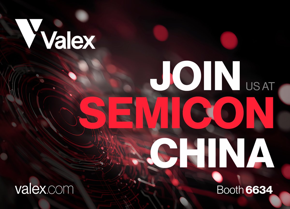 We’re excited to exhibit at SEMICON China, one of the world’s leading semiconductor industry events, taking place March 25–27, 2026 at the Shanghai New International Expo Centre (SNIEC).

Visit us at Booth #6634 as we showcase Valex’s precision‑engineered stainless steel