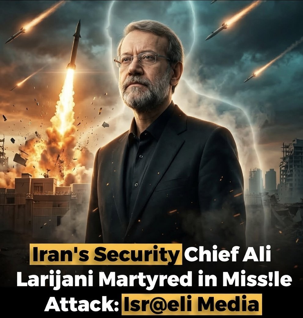 corevibe101's tweet image. Iran's Security Chief Ali Larijani Martyred in Miss!le Attack: Isr@eli Media

#IsraeliTerrorists #Netanyahudead