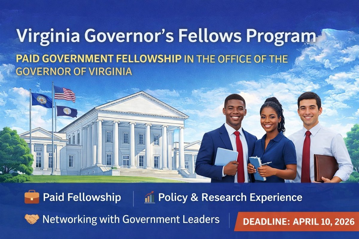 opportunitiesfy's tweet image. 🏛️ Paid Government Fellowship in the U.S.
Students get the chance to work inside the Office of the Governor of Virginia.
💼 Paid stipend
📊Policy research experience
🤝Government networking
🏛️ Public service work
⏰ Apr 10 2026
🔗 wp.me/p23f03-em6
#Fellowship #PublicPolicy