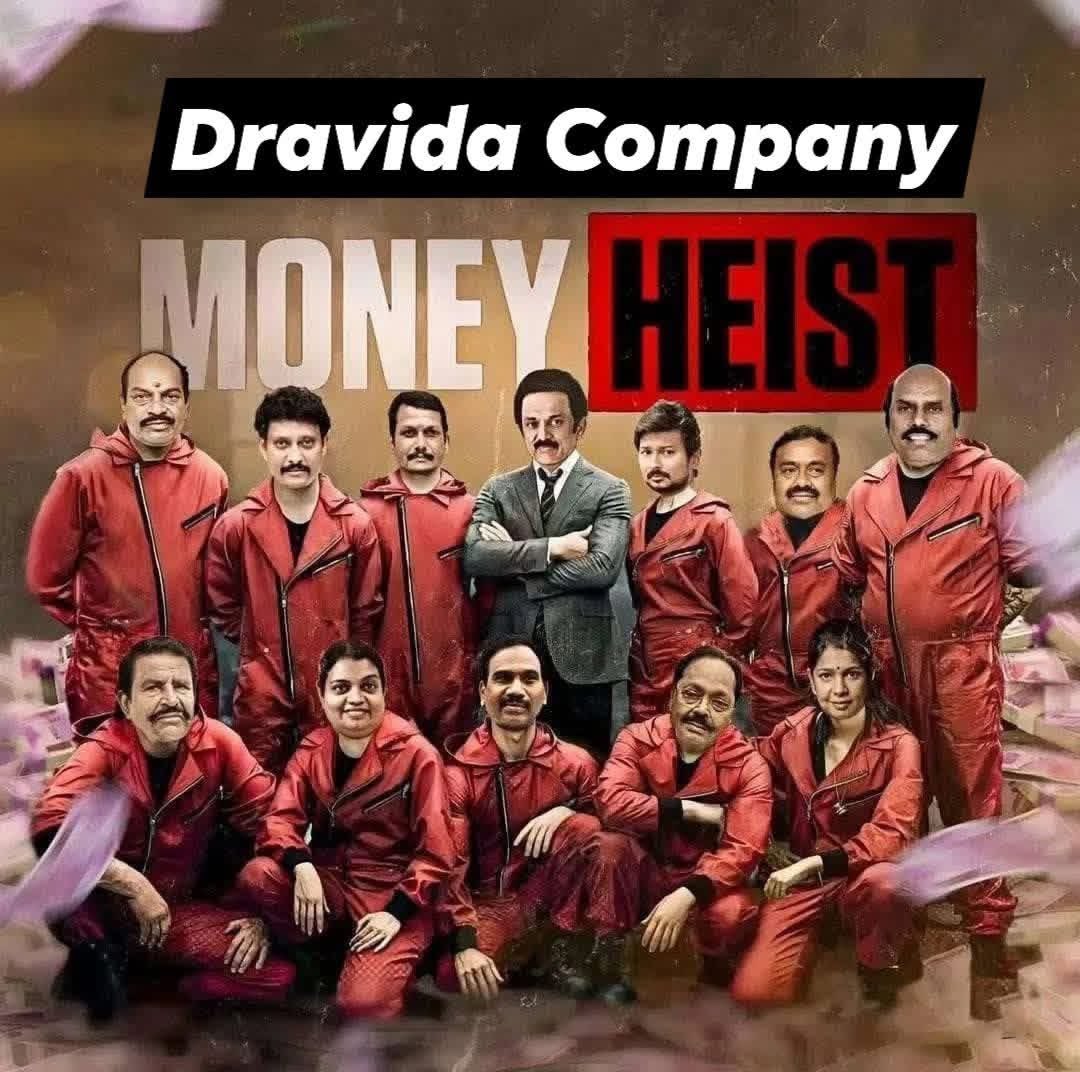 ItsKeeran's tweet photo. Dravida Company Money Heist!
🤔🤔😜😛🤦🔴⚫
#dubakkordravidamodel
#corruptiondmkgovt
#corruptiondmk https://t.co/H0xouiAO2f
