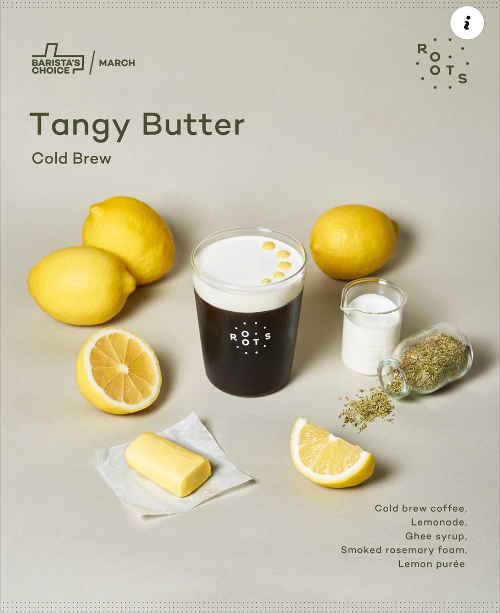 ในที่สุดก็ได้กินสักที (´༎ຶོρ༎ຶོ`) กับบาริสต้าช้อยส์ประจำเดือนมีนาคมของ Roots อย่างเมนู 『Tangy Butter』

เดือนนี้ก็คือเป็นโคลด์บริว + มะนาว + Ghee(อ่านว่าเนยกี เรียกอีกชื่อว่าเนยใส)

เคลมว่ารสชาติจะคล้ายเลม่อนทาร์ต ก็คือไม่เกินจริง เปรี้ยวๆหวานๆ ติดเค็มจากเนยนิดๆ เลม่อนทาร์ตจริงๆ
