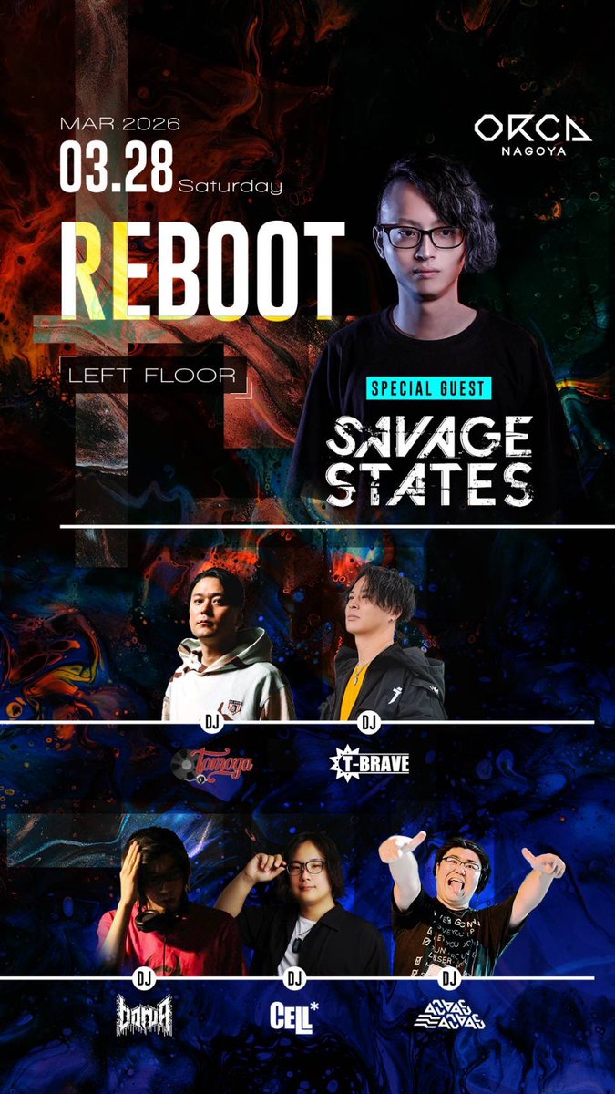 情報解禁！
今月開催のリブートにはゲストにSAVAGE STATESが登場！

リブートには初登場となります🔥

濃いめの内容でお届けできそうな回！

ご来場お待ちしてます🙌

#REBOOT0328