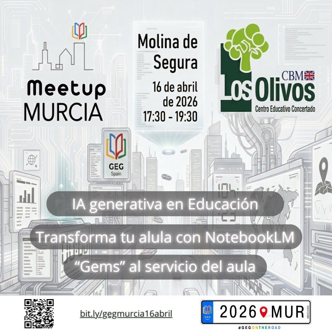 GEGSpain's tweet photo. 🚀 ¡Vuelve Meetup #Murcia! Descubre con experiencias reales cómo la #IA de #NotebookLM y #Gemini puede potenciar tu labor docente y cambiar las reglas del juego.
📅 16 Abril | 17:30-19:30
📍 C.E. Los Olivos
🎟️ ¡Inscríbete ya! https://t.co/hLbNnY2JIg
#GEGOnTheRoad #claustrovirtual https://t.co/sFmSf1Sg1P