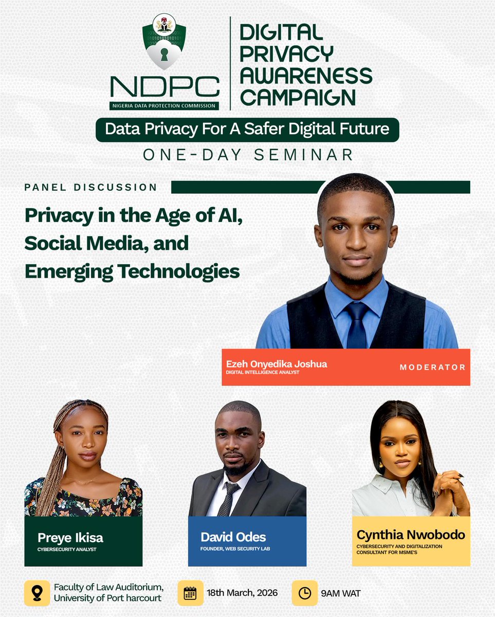 ndpcngr's tweet photo. DIGITAL PRIVACY AWARENESS CAMPAIGN (DPAC)
One-Day Seminar

Theme: Securing Your Digital Identity: Understanding Privacy, Data Subject Rights, and Opportunities

Venue: Faculty of Law Auditorium, University of Port Harcourt Date: 18 March 2026 Time: 9:00 AM (WAT) https://t.co/FZKovkJr50