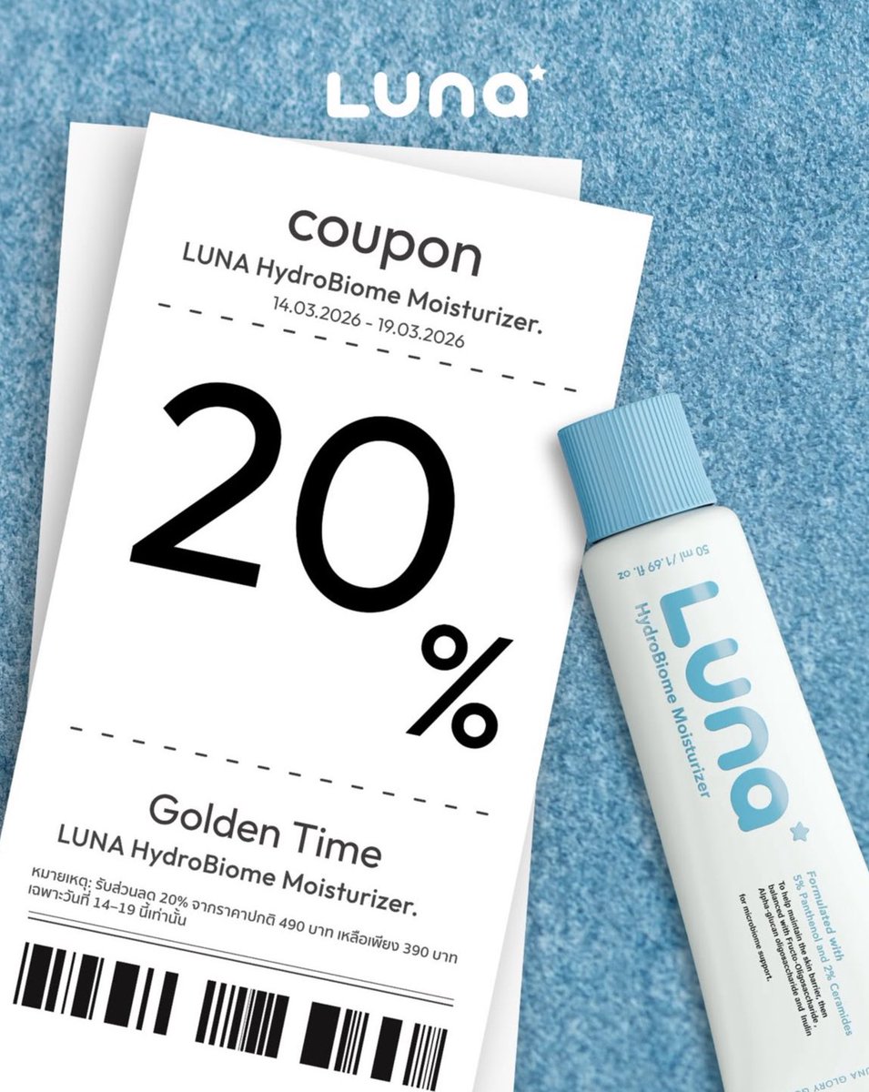 🙌🏻ส่วนลดพิเศษช่วงเปิดตัว 
เฉพาะ LUNA Hydrobiome moisturizer✨

📌ส่วนลดมีจำนวนจำกัด 
ตั้งแต่วันนี้-19 มีนาคม 2026

-20% (จาก490.- เหลือ390.- เท่านั้น!)

🛒รีบช้อปด่วนน! s.shopee.co.th/9UwoBD7Ivq