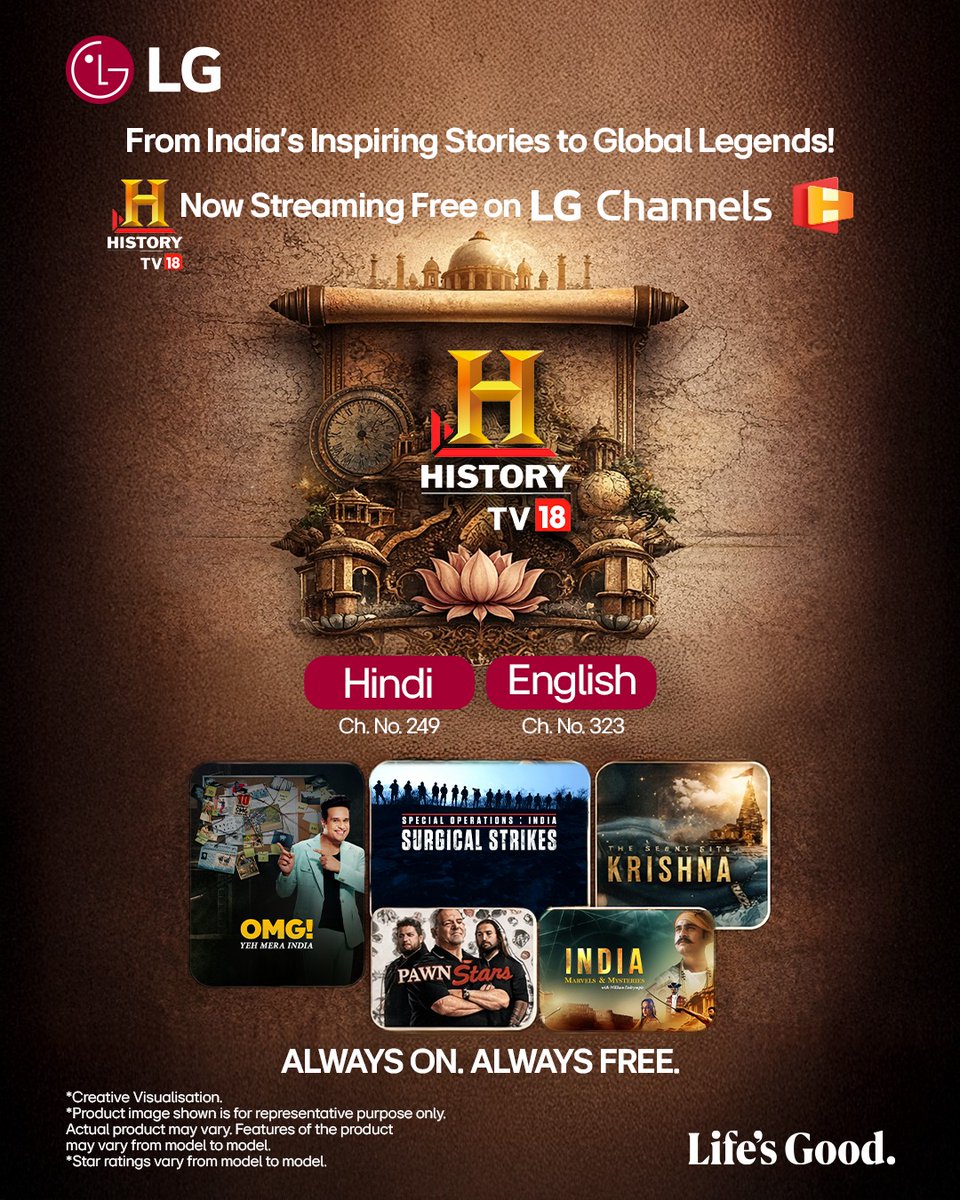 LGIndia's tweet photo. From stories that shaped India to legends that shaped the world. Now experience it all, streaming free on LG Channels. Switch on to History TV18 — in Hindi & English.
Know more: https://t.co/gvbSIzpQ8u
#LG #LGIndia #LifesGood #LGChannels #AlwaysOn #AlwaysFree #HistoryTV18 https://t.co/Yq10S0L8Ue