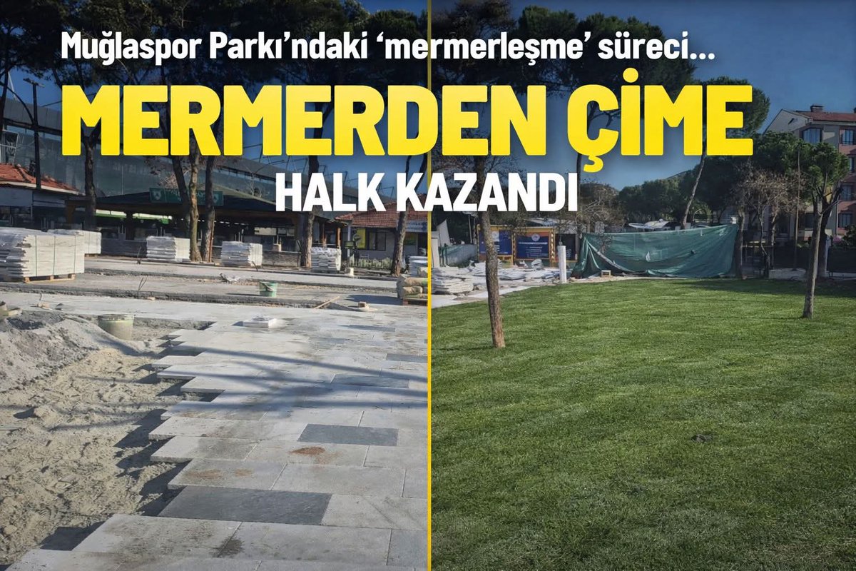 MERMER GİTTİ, AKIL GELDİ
Muğlaspor Parkı’nda mermer zeminle başlayan tartışma, vatandaşın itirazıyla sonuç verdi. Parkın yeşil alan kimliğini korumak isteyen Muğlalıların tepkisi üzerine mermerler kaldırıldı, yerine çim serildi. Süreç, yerel yönetimlerde karar alma