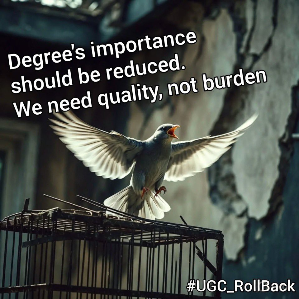 satya_1766's tweet image. डिग्री की अहमियत कम करना बंद करो। हमें गुणवत्ता चाहिए, बोझ नहीं।
✍🏻
उड़ान वालों को पिंजरे का डर नहीं होता,
मगर ये ज़ुल्म की दीवारें गिराना लाज़मी है ।।

#UGC_RollBack

जय महाकाल 🙏🏻🚩🕉️🧡🔱