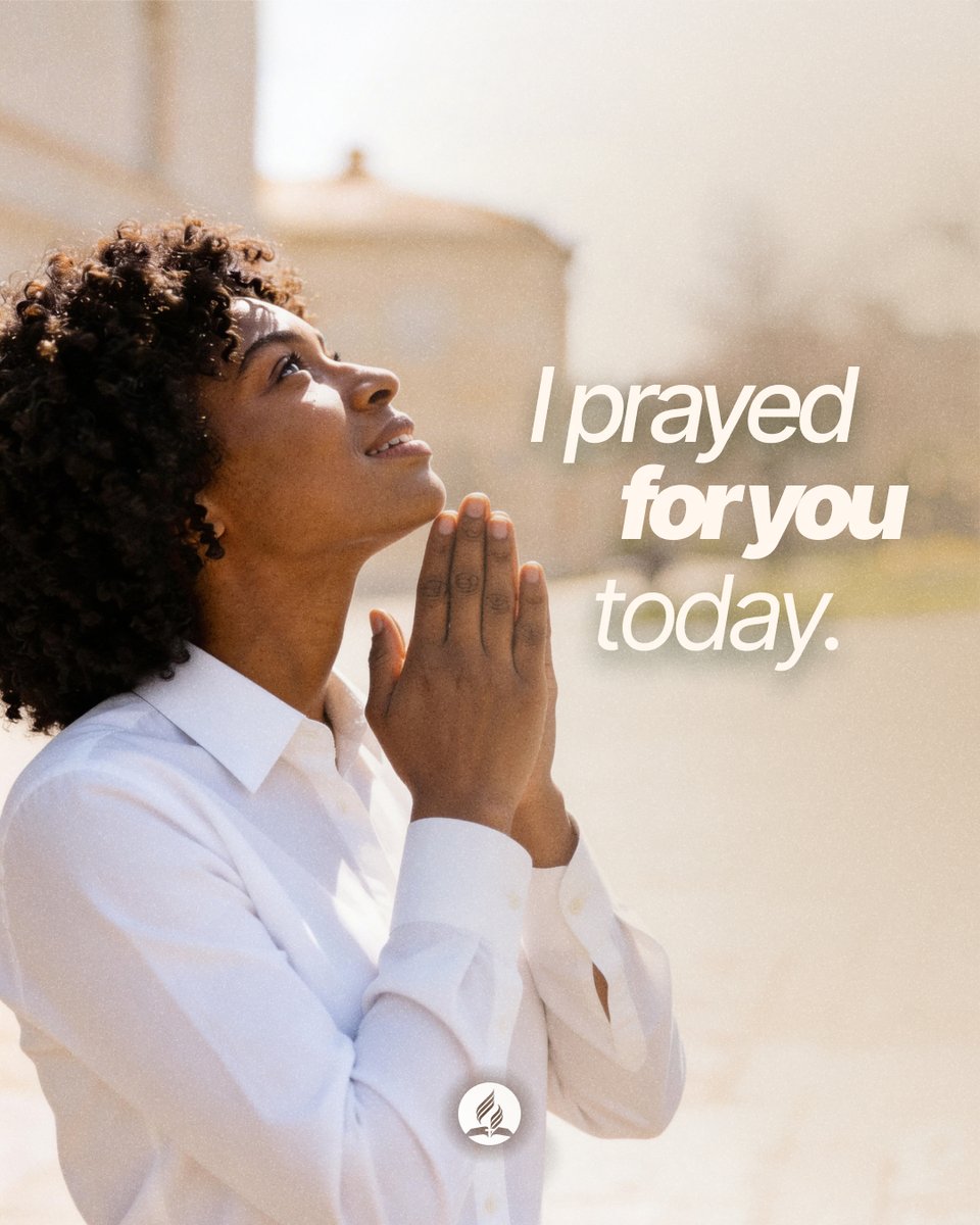 adventistchurch's tweet photo. If you know someone who needs prayer today, send them this post to let them know you prayed for them. If you need a specific prayer, DM us. https://t.co/HVYvzRZ8Cu
