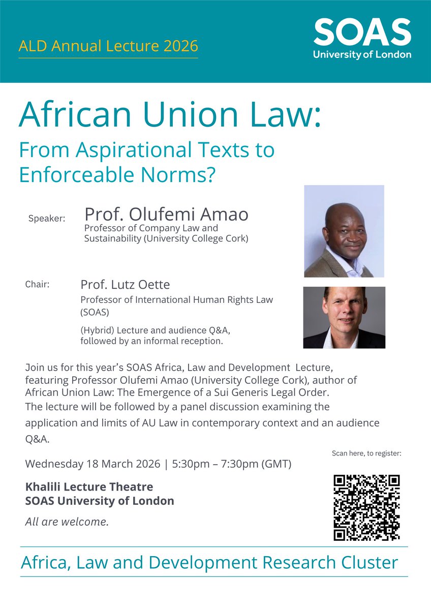 ald_soas's tweet photo. Tomorrow. 🗓
 
ALD Annual Lecture 2026 with keynote speaker Prof. Olufemi Amao on AU law and enforcement.
Chair: Prof. Lutz Oette, SOAS.
 
18 March | 5:30pm GMT | SOAS + Online
 
💻 https://t.co/KWh3BnhWkX
🎟 https://t.co/97dKMGWwFq
 
#AfricanUnionLaw #SOAS #InternationalLaw https://t.co/HfSOZdOIkL