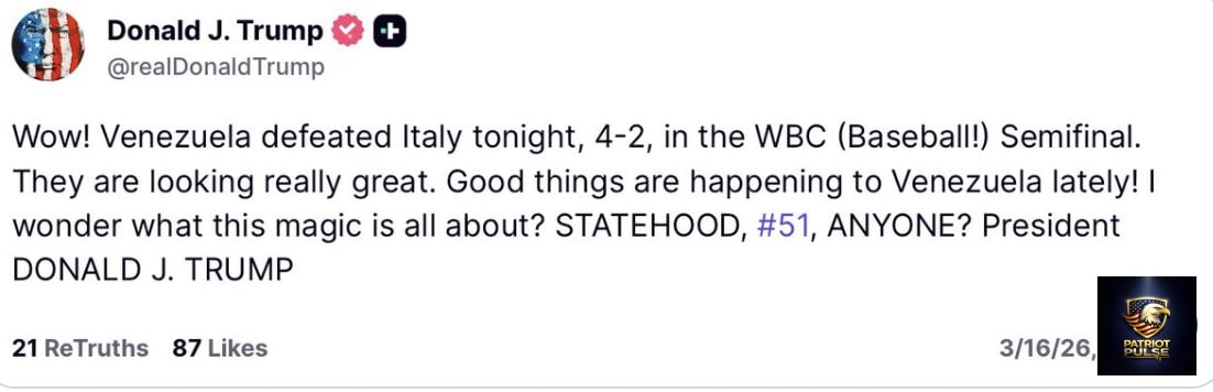 PatriotPulseOff's tweet photo. 🇺🇸 Trump cheers Venezuela's HISTORIC 4-2 WBC win over Italy &amp; jokes about #51! The left immediately twists celebration into outrage. They can't help themselves. Trump lives rent-free in their heads! #Trump #WBC #MAGA https://t.co/qnAOoMr0q8