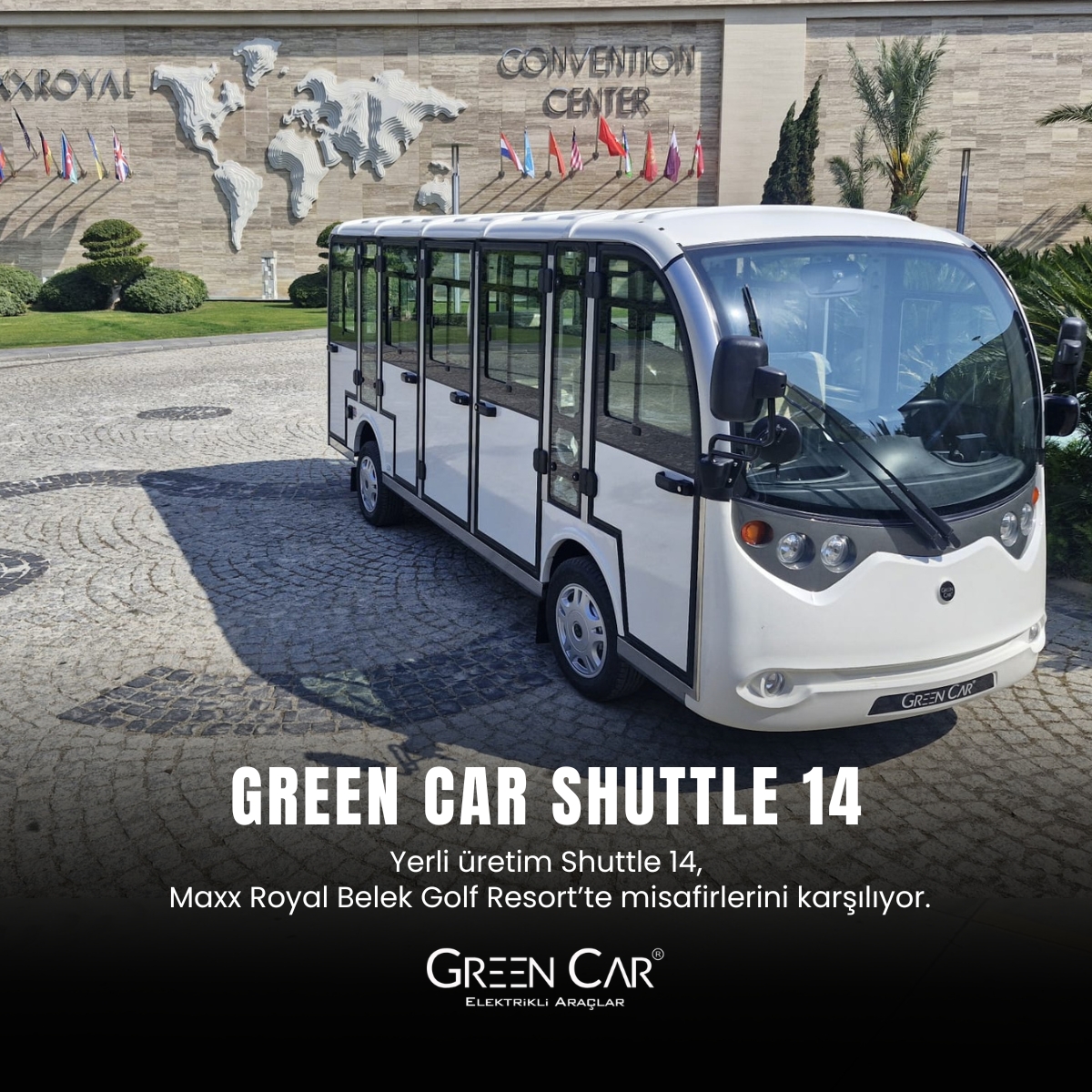 greencarturkey's tweet photo. Maxx Royal Belek Golf Resort’te yeni nesil ulaşım başladı.
%100 elektrikli, yerli üretim Shuttle 14 ⚡

#GreenCar #Shuttle14 #Electric #ZeroEmission https://t.co/ZMLkvW6J0e