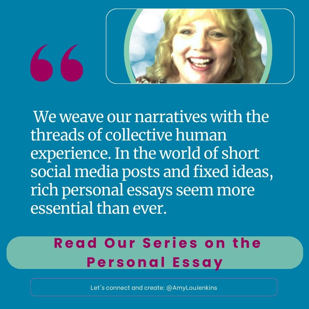 Write personal essays.  The world needs your voice. Explore this series of posts on studying and writing personal essays.  #PersonalEssays #CriticalThinking #FirstPersonwriting #Writing amyloujenkins.com/the-personal-e…