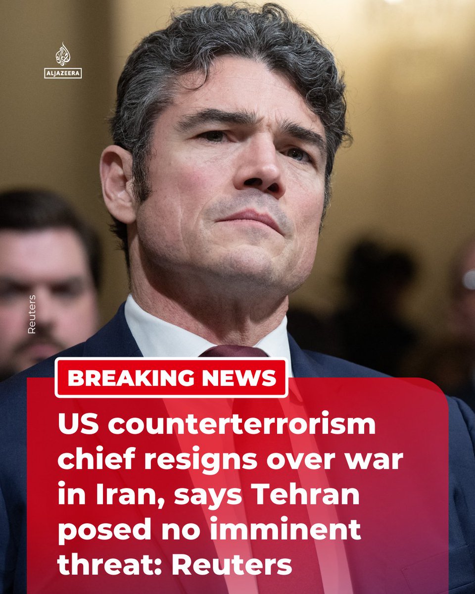 AJENews's tweet image. BREAKING: Joseph Kent, head of the US National Counterterrorism Center, resigned over the US-Israel war in Iran, saying in a letter to President Donald Trump that “Iran posed no imminent threat to our nation".