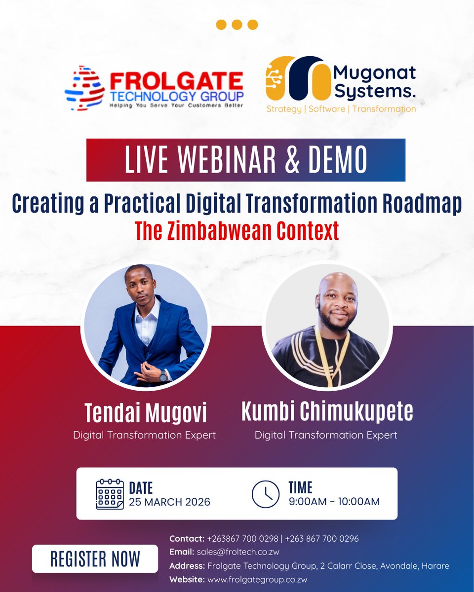 frolgate's tweet photo. LIVE WEBINAR & DEMO | Creating a Practical Digital Transformation Roadmap — The Zimbabwean Context

Digital transformation is no longer a future ambition, it’s a present business necessity. Join us for an insightful live webinar where our experts will unpack practical, real-world strategies for building and implementing a successful digital transformation roadmap within the Zimbabwean context.

📅 Date: 25 March 2026
⏰ Time: 9:00 AM – 10:00 AM

Secure your spot today and take the next step toward building a smarter, more resilient digital future.

👉Register now: https://t.co/BMH90DcaHA

#DigitalTransformation #ZimbabweBusiness #Innovation #Technology #BusinessGrowth #Webinar #DigitalStrategy #FutureReady #FrolgateTechnologyGroup