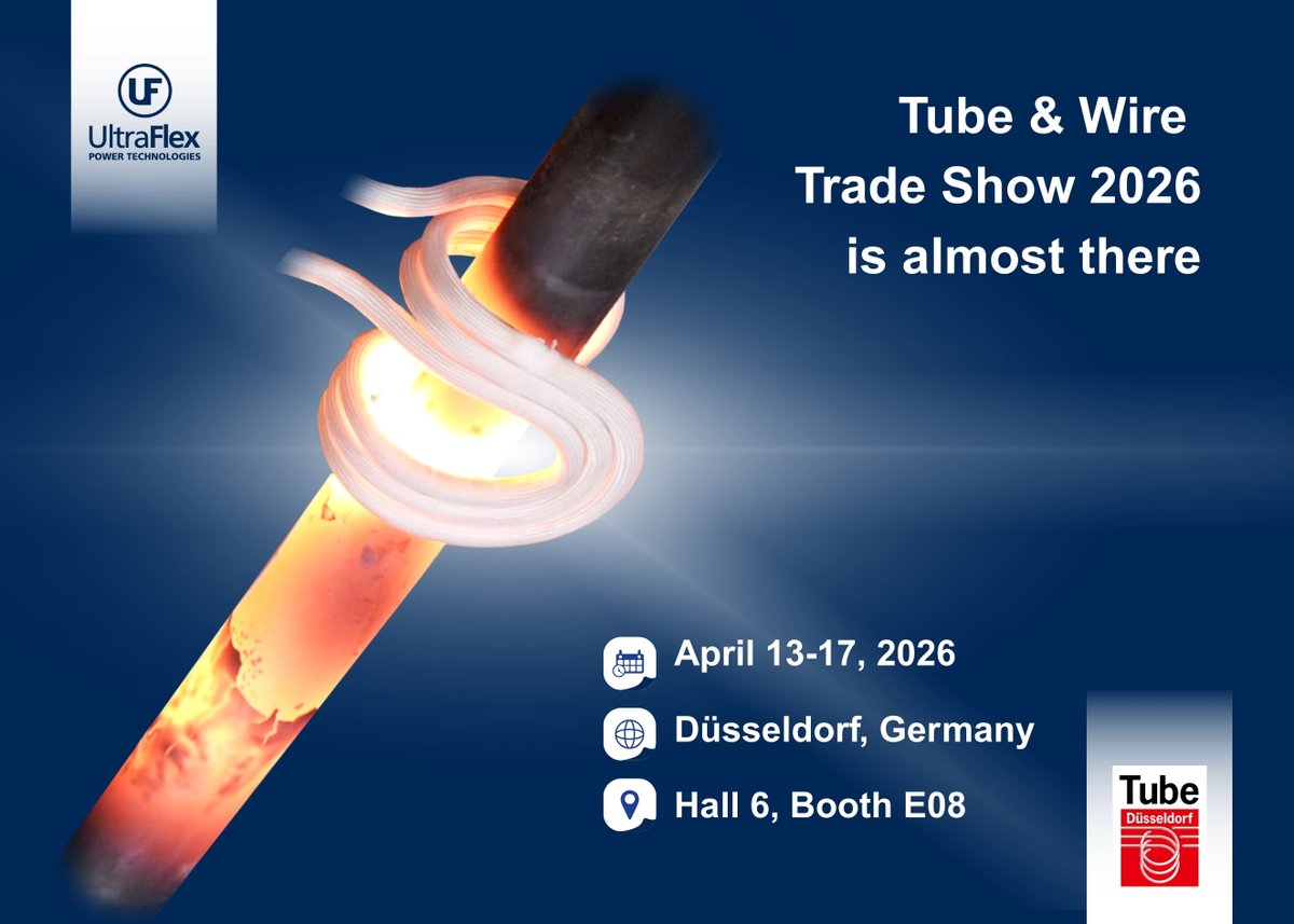 ultraflexpower's tweet image. ⏰ Only few days left. Have you already made your plans to visit us at Tube Dusseldorf? If you haven’t added UltraFlex to your show schedule yet, now is the time.
📍 Tube Duesseldorf, Germany 🗓️ 13–17 Apr 2026🔍 Hall 6, Booth  E08
#UltraflexPower #InductionHeating #Tube2026