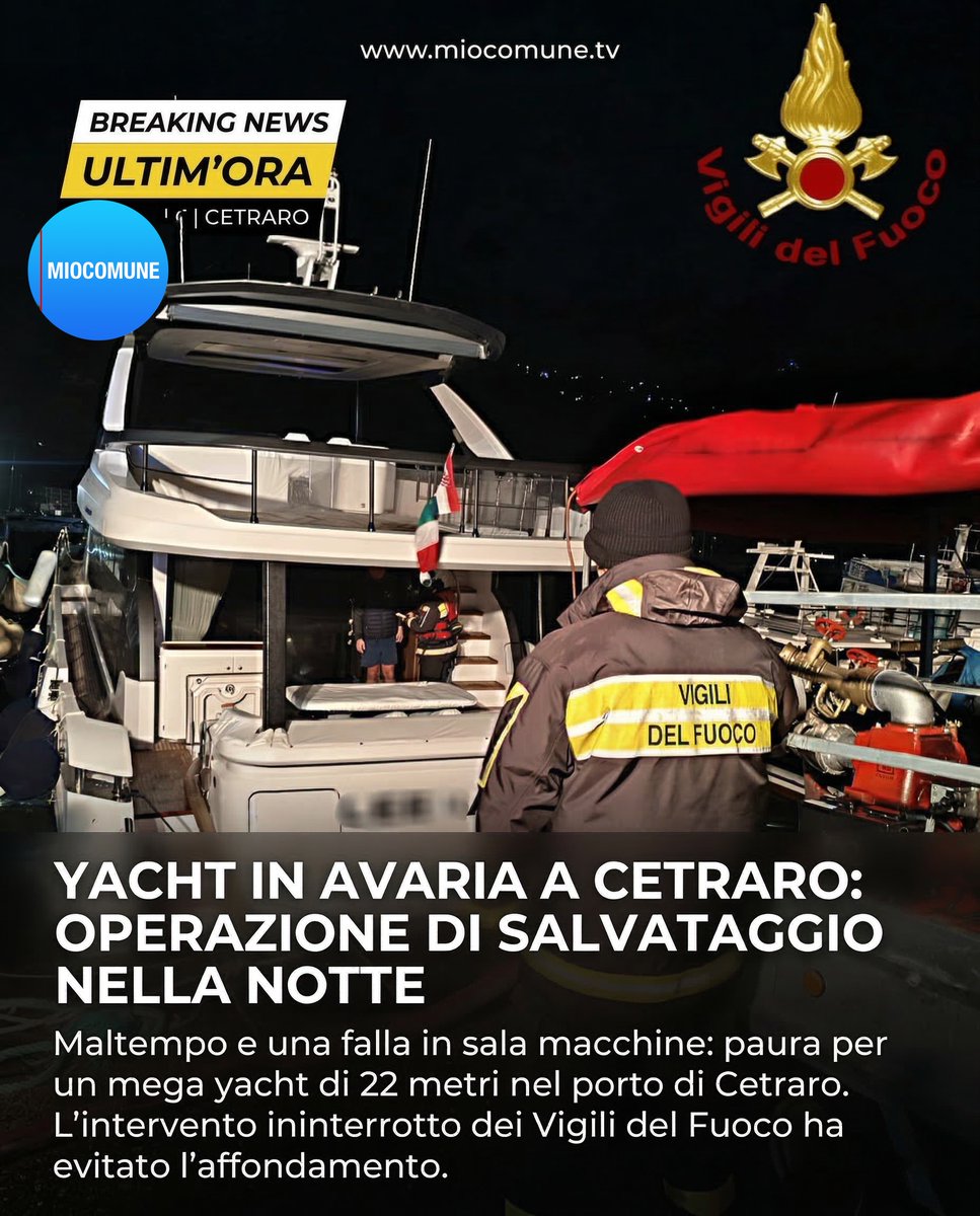 miocomune's tweet image. 🚒 Notte di tensione a #Cetraro: un mega yacht di 22 metri ha rischiato l'affondamento nel porto a causa di una falla e del maltempo. I dettagli dell'operazione di soccorso nell'articolo miocomune.tv/post/yacht-ava…