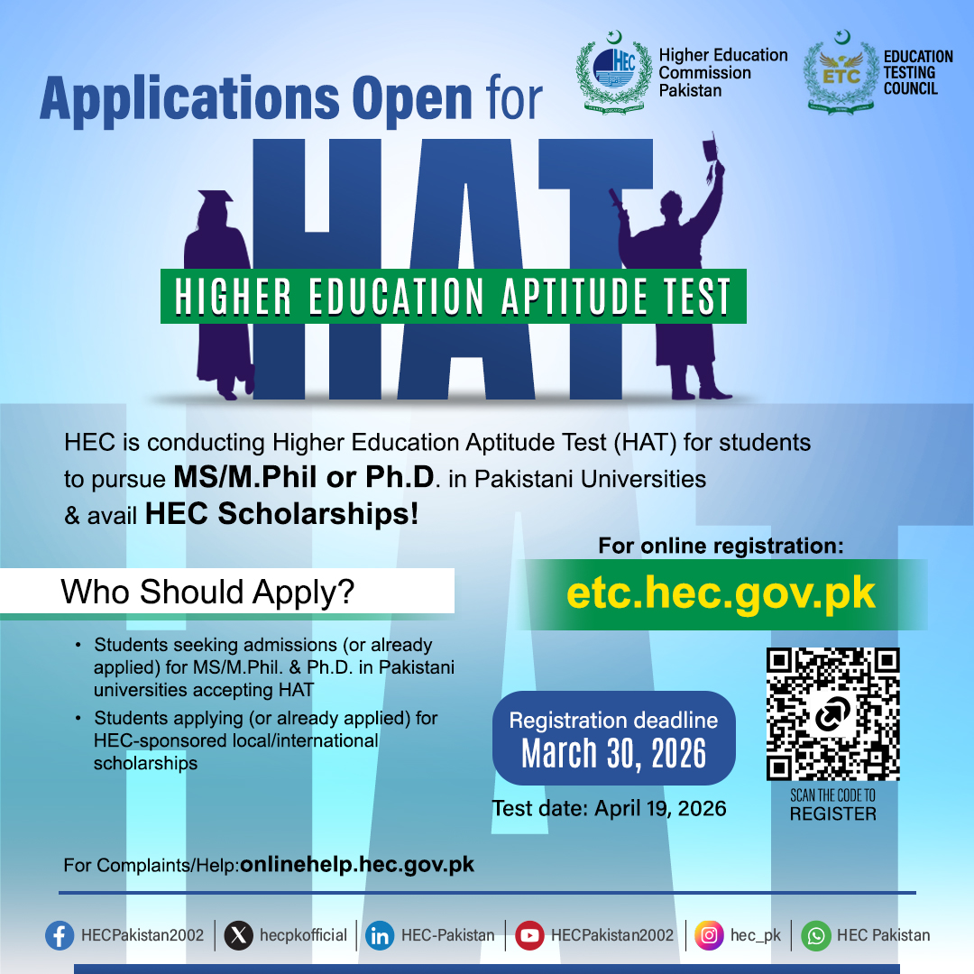 Registrations are now open for HAT for students to pursue MS/MPhil, PhD in Pakistani universities, or avail HEC scholarships.

For online registration: etc.hec.gov.pk