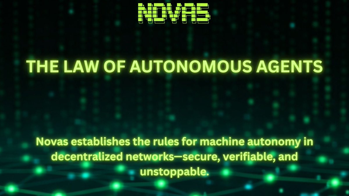 NovasProtocol's tweet image. Establishing the rules for machine autonomy. Novas provides a secure, verifiable, and unstoppable environment for the next generation of AI.

#NovasProtocol #MachineAutonomy #Blockchain #AI