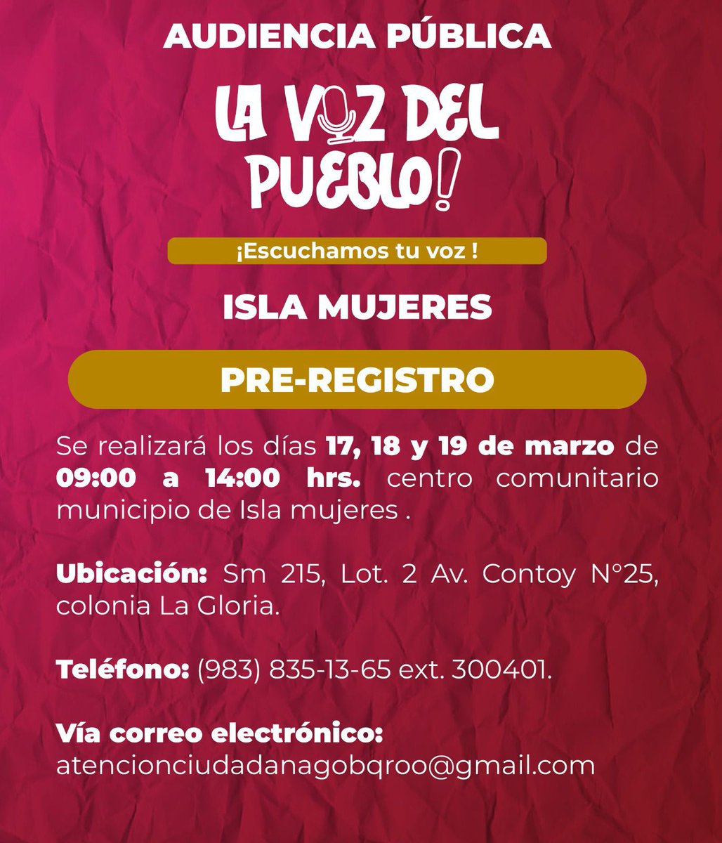 Hoy inicia el pre-registro para la Audiencia Pública #LaVozDelPueblo 🗣️ en #IslaMujeres, un espacio cercano donde escuchamos, atendemos y damos seguimiento a las necesidades de nuestra gente. 

🗓 Fechas: 17, 18 y 19 de marzo
⏰ Horario: 09:00 a 14:00 hrs
📍 Lugar: Centro