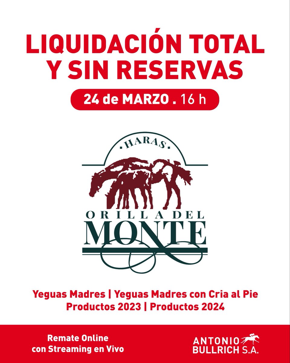Remate Liquidación Total y Sin Reservas Orilla del Monte

📅  Martes 24 de Marzo . 16 h

🐴  Yeguas Madres | Yeguas Madres con Cria al Pie | Productos 2023 | Productos 2024

📍 Online con Martillero en Vivo
antoniobullrich.com

#caballos #remate #turf #spc #sangrepura