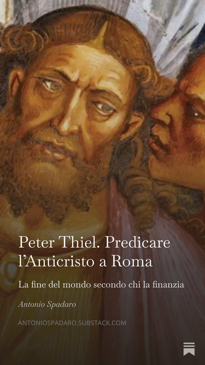 Che cosa ha detto Peter #Thiel nei suoi incontri romani? Come valutare il suo pensiero? In che senso predica l'Anticristo e l'Apocalisse? Perché dovremmo occuparcene? Le mie riflessioni: open.substack.com/pub/antoniospa…