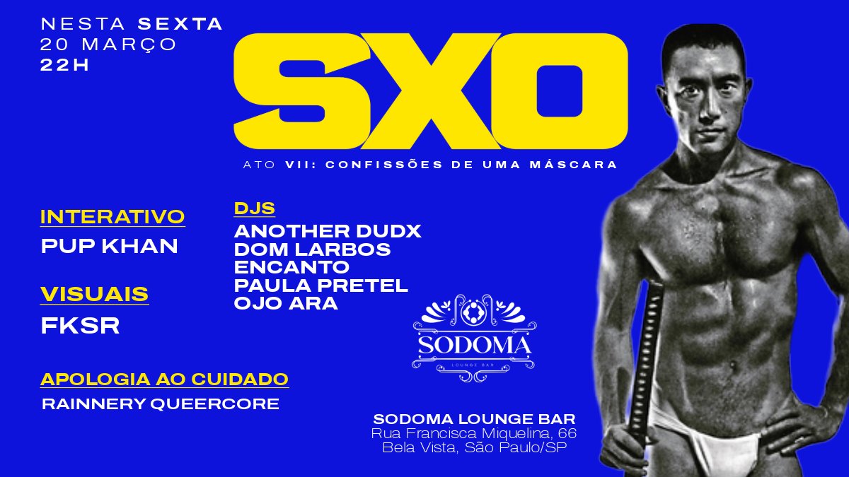 LOCAÇÃO REVELADA! 
Nesta sexta 20/03 nosso ATO VII será no <a href="/Sodomaloungebar/">Sodoma</a>!

🔗🎟️ Ingressos LIMITADOS aqui: shotgun.live/events/sxo-ato…