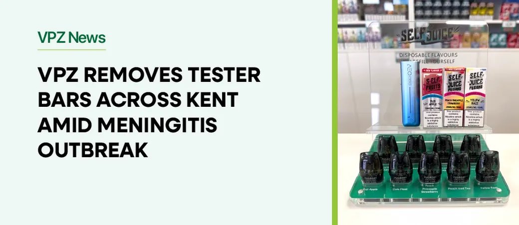 PaulAtVPZ's tweet photo. We have taken the decision to remove all tester bars from our stores in #Kent and within a 20-mile radius due to the #meningitis outbreak. This is a precautionary measure to help keep both our customers and staff safe. 

https://t.co/6y12BF8UFw https://t.co/PxL33flEGy