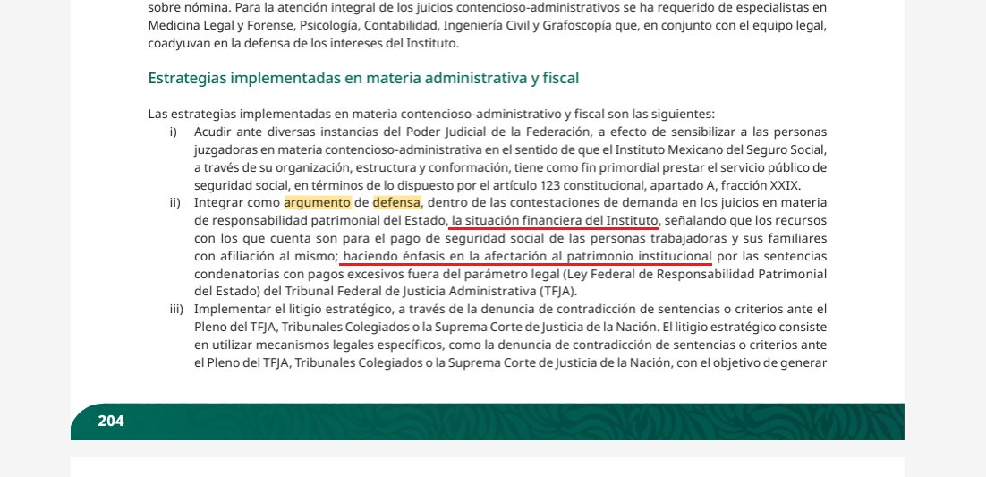 En el documento donde el IMSS informa sobre sus pasivos laborales y pasivos contingentes, viene una nota bastante reveladora:

Sistemáticamente se están contestando a las demandas de indemnización por Responsabilidad Patrimonial del Estado, señalando como "defensa" la situación
