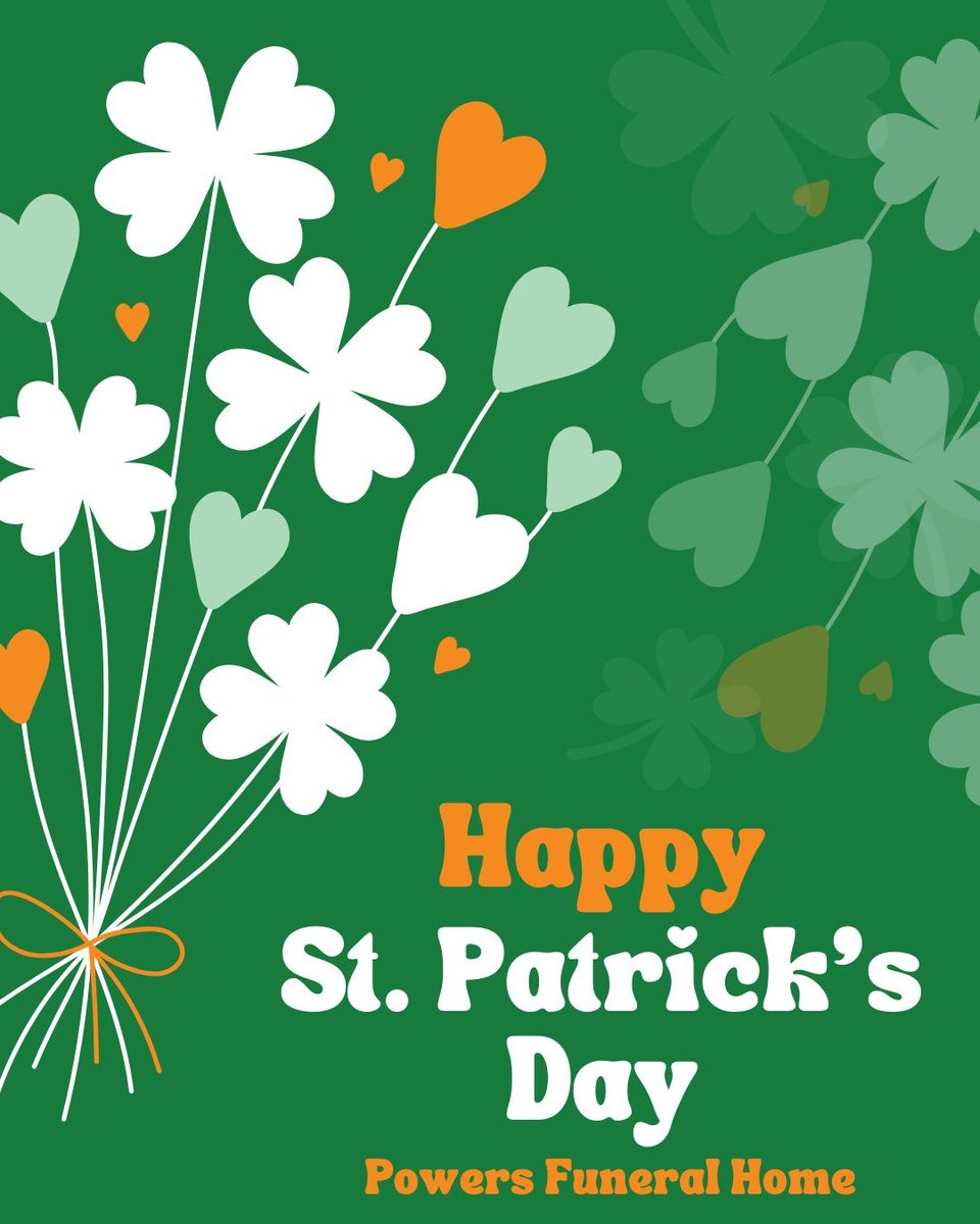 powersfuneral's tweet photo. Wishing our entire community and their families a joyful and prosperous St. Patrick's Day from all of us at Powers Funeral Home. May this day bring you moments of happiness, reflection, and good luck as we celebrate this special occasion together. https://t.co/jWknCbbKd2