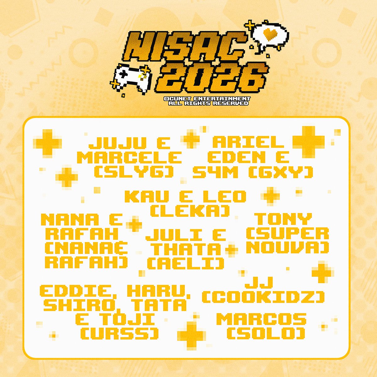 [NISAC 2026 🎮]

ᯓ★ 𝐀𝐦𝐚𝐫𝐞𝐜𝐮𝐱𝐢𝐧𝐡𝐨𝐬 Official Lineup💛

ESTREIA NO DIA 21/03, ao vivo na TV Cunet📺

#NISAC2026 #NPOP #CUNET