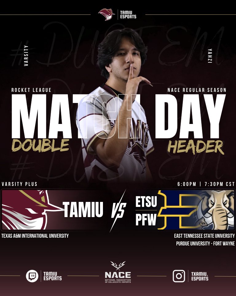 TAMIUEsports's tweet photo. 🚨DOUBLE HEADER🚨
We got an exciting one for you tonight. 🔥
🎮RL Varsity Plus | Regular Season
🆚@etsuesports | @pfwesports
⏰6:00PM | 7:30PM CST
🎦https://t.co/wTnhy7hNsW
#DustEm | @NACEsports | #TAMIUEsports https://t.co/4u5jhY298I