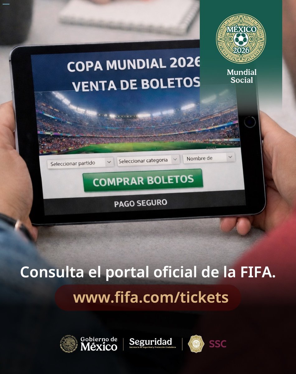 SSPCMexico's tweet image. Evita fraudes en la compra de boletos para la #CopaMundialFIFA2026. ⚽

La Secretaría de Seguridad y Protección Ciudadana, #SSPC y la Secretaría de Seguridad Ciudadana de la Ciudad de México, @cdmx_ssc, alertan sobre páginas falsas y ofertas engañosas. goo.su/1aHqD