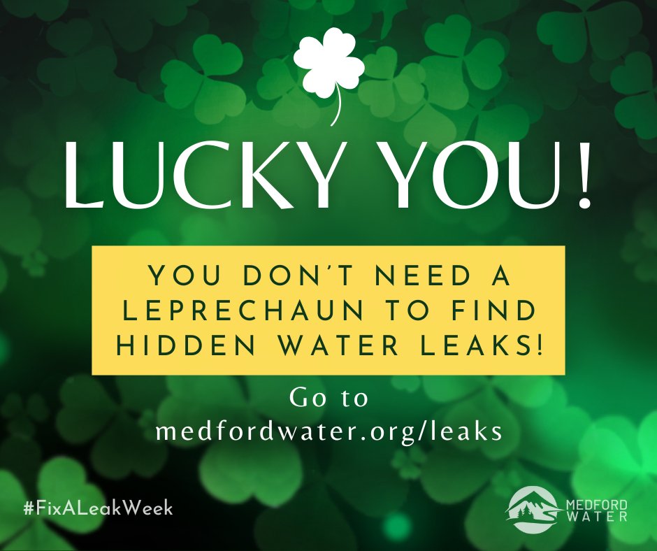 You don’t need a leprechaun...just follow the “drip” to your pot of gold! ☘️ In 5 minutes, you can search for water leaks and reduce waste. Many common leaks--such as worn toilet flappers, dripping faucets, &amp; leaking showerheads--are easy to fix. medfordwater.org/leaks #FixALeak