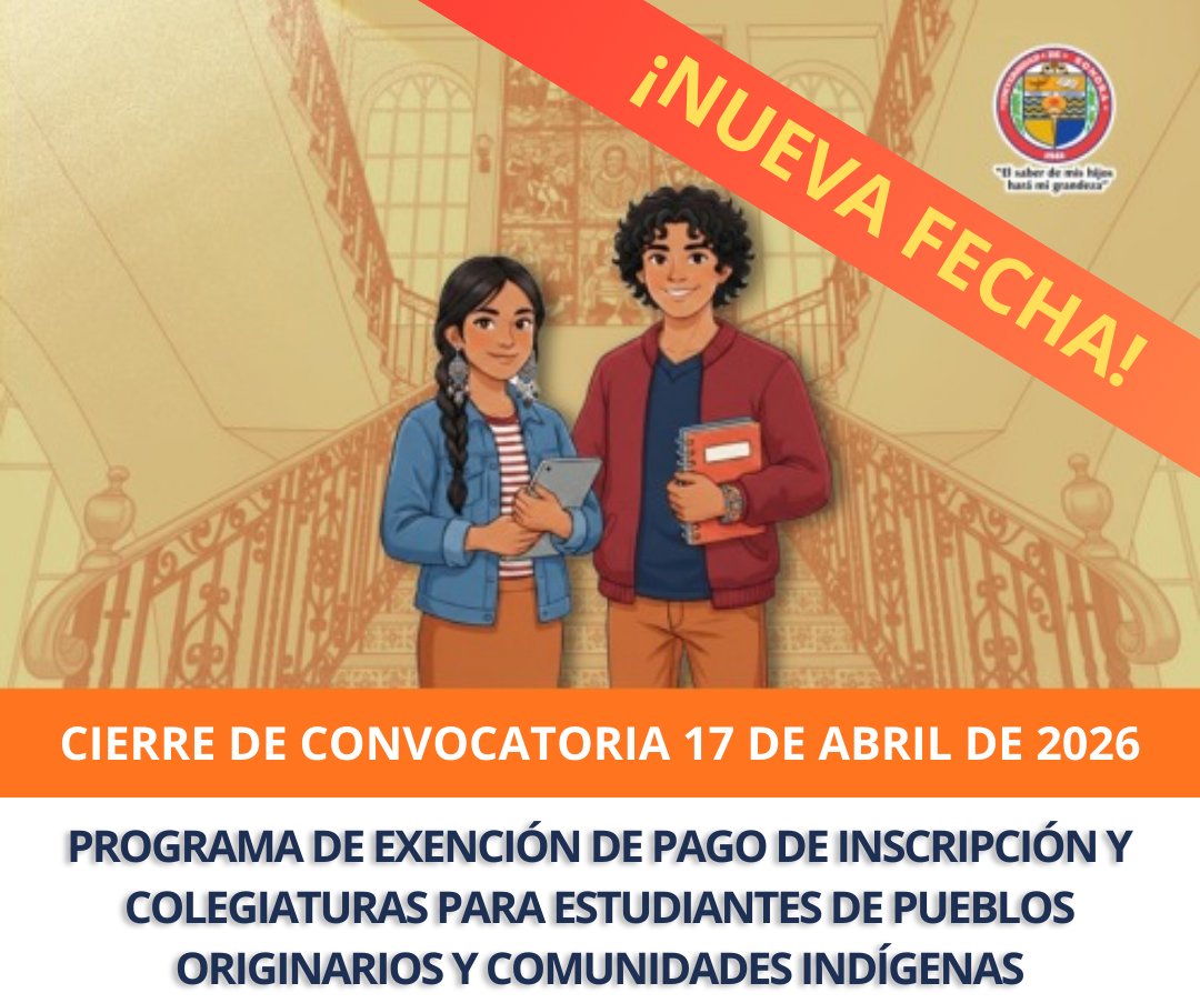 Se amplía periodo de registro para participar en la convocatoria de Exención de Pago de Inscripción y Colegiaturas para Estudiantes de Pueblos Originarios y Comunidades Indígenas 2026. exencionporinclusion.unison.mx