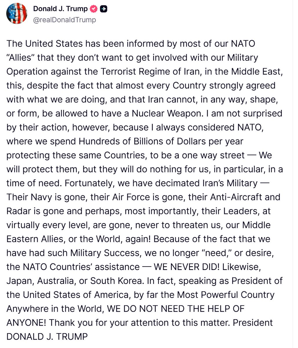 President Trump was just kidding NATO, he didn't really need your help, he was just testing you (lying per usual). He makes sure to reiterate that everything Iran had/ has military wise, including leaders, has been obliterated. Stay tuned for more lies from the horses mouth.
