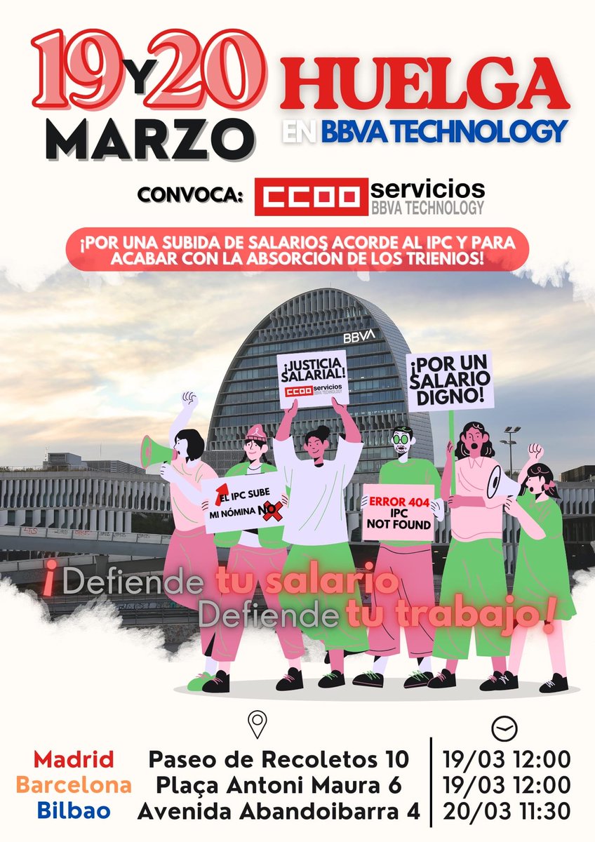 TICCOOservicios's tweet photo. 📣Sin avances en el diálogo con la empresa, se mantiene la #huelga para el #19M y #20M

👥Además, habrá concentraciones en las diferentes sedes de #BbvaTechnology

📌Madrid y Barcelona:
#19deMarzo 12:00h

📌Bilbao:
#20deMarzo 11:30h

SÚMATE A LAS MOVILIZACIONES‼️

@BBVA_espana https://t.co/Uty905U7qz
