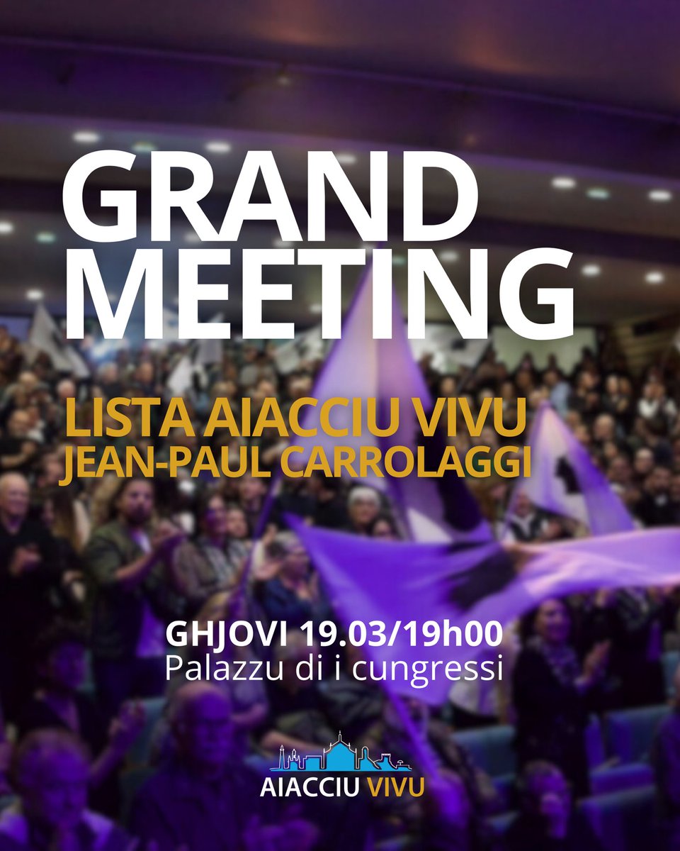 aiacciuvivu's tweet photo. 🔥 𝐌𝐄𝐄𝐓𝐈𝐍𝐆 𝐀𝐈𝐀𝐂𝐂𝐈𝐔 𝐕𝐈𝐕𝐔 ! 

📣 Femu crescia a mossa sin’à à Vittoria !

📅 Ghjovi u 19 di marzu 
🕡 7 ori di sera 
📍 Palazzu di i cungressi 

La victoire est à portée de main. 

C’est une opportunité historique qui se présente à nous. https://t.co/IGMuTaWVOz