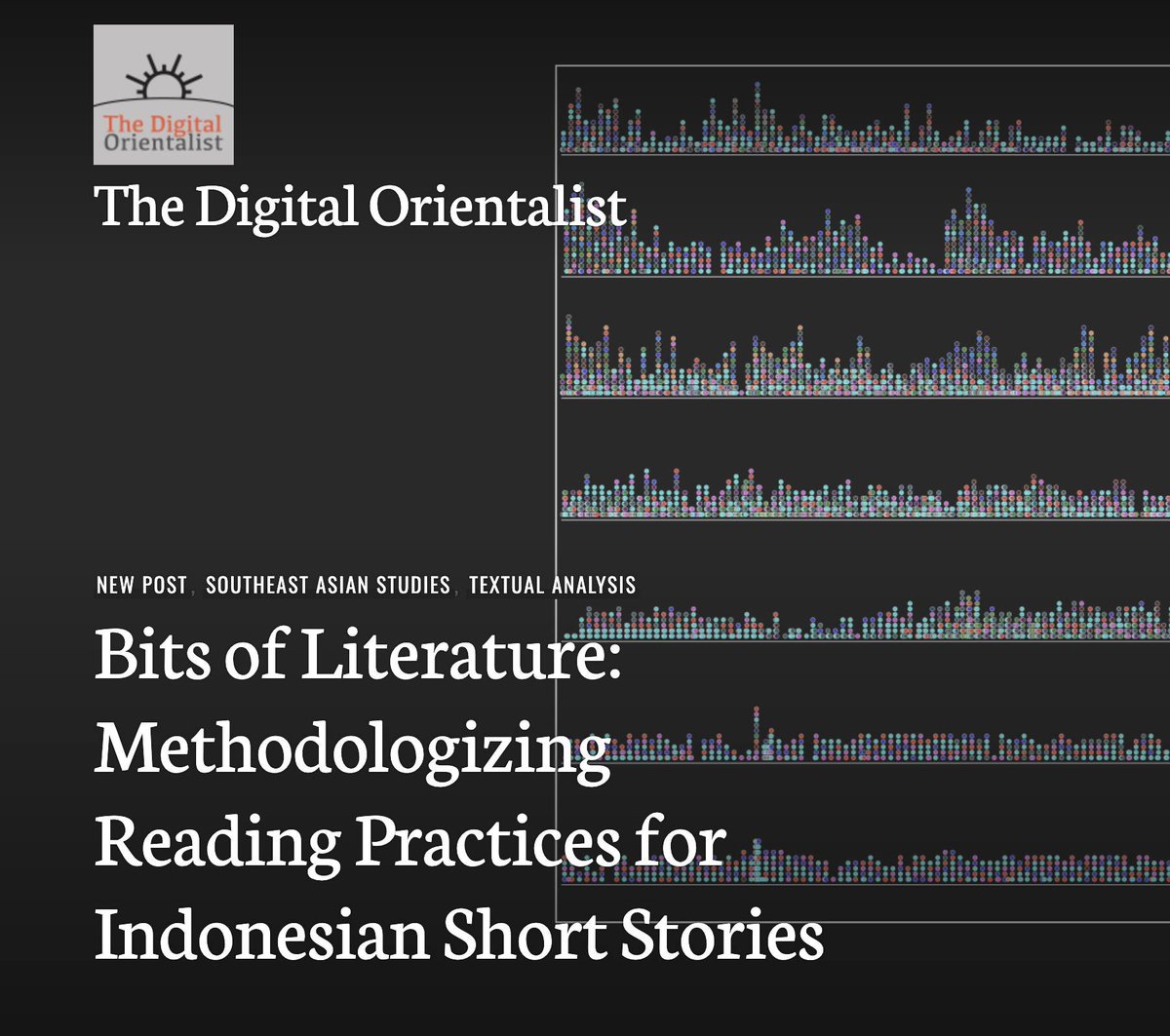 DigiOrientalist's tweet image. In our latest piece, Leon Woltermann (Universität Hamburg) uses #networkanalysis and #statistical tools to demonstrate how systematic literary documentation and "distant reading" offer valuable insights into #Indonesian literature.

🔗 digitalorientalist.com/2026/03/17/bit…