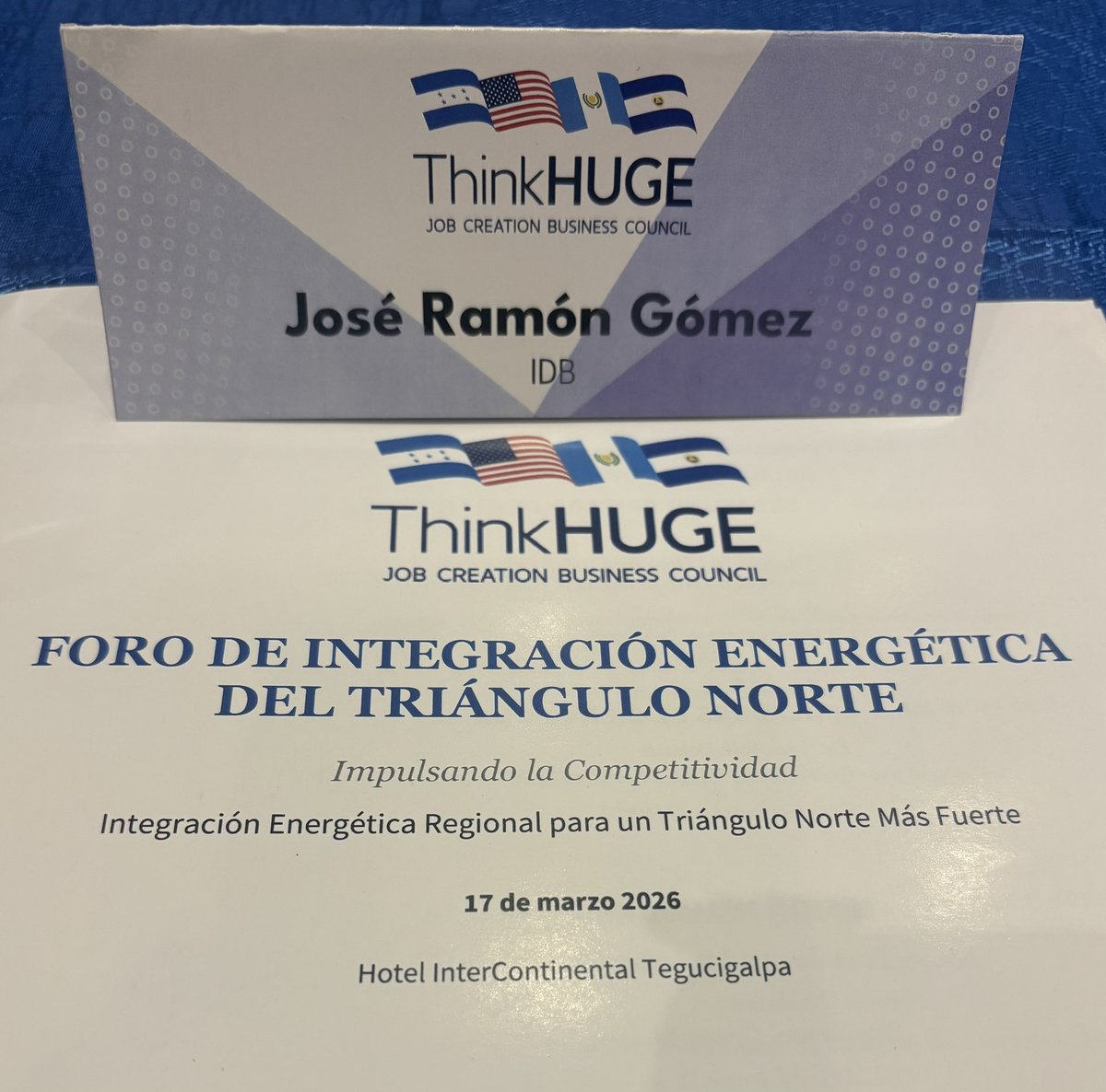 jrgg12's tweet photo. Hoy desde Honduras 🇭🇳 dialogando ThinkHUGE sobre energía en el Triángulo Norte. Un gran evento con muchas perspectivas positivas para la región y el #MER #SIEPAC . Moderando las abro sobre visión estrategia de los 3 países. Honduras 🇭🇳 Guatemala 🇬🇹 El Salvador 🇸🇻. https://t.co/zkMVr6R1PU