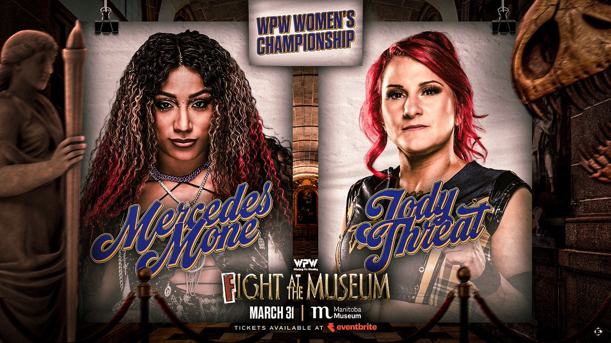 Teeki1978's tweet image. Offizielle Matchgrafik für das #WPW Women's Championship Match zwischen Mercedes Moné (c) und Jody Threat bei WPW Fight At The Museum 4 am 31. März 2026

#TNA #TNAWrestling #TNAIMPACT #AEW #AllElite #WinnipegProWrestling #MonéMarchMadnessTour #UltimoMoné #JodyThreat #MercedesMoné