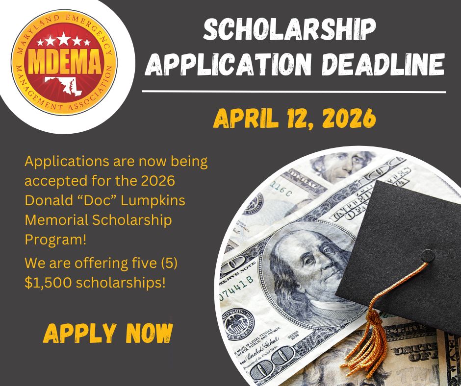MarylandEMA's tweet photo. The application deadline for the 2026 Donald "Doc" Lumpkins Memorial Scholarship Program is approaching! Five $1,500 scholarships are available.

More application detail can be found on the MDEMA Scholarship webpage at: https://t.co/T02FtMJRMk https://t.co/dAR1R0teT1