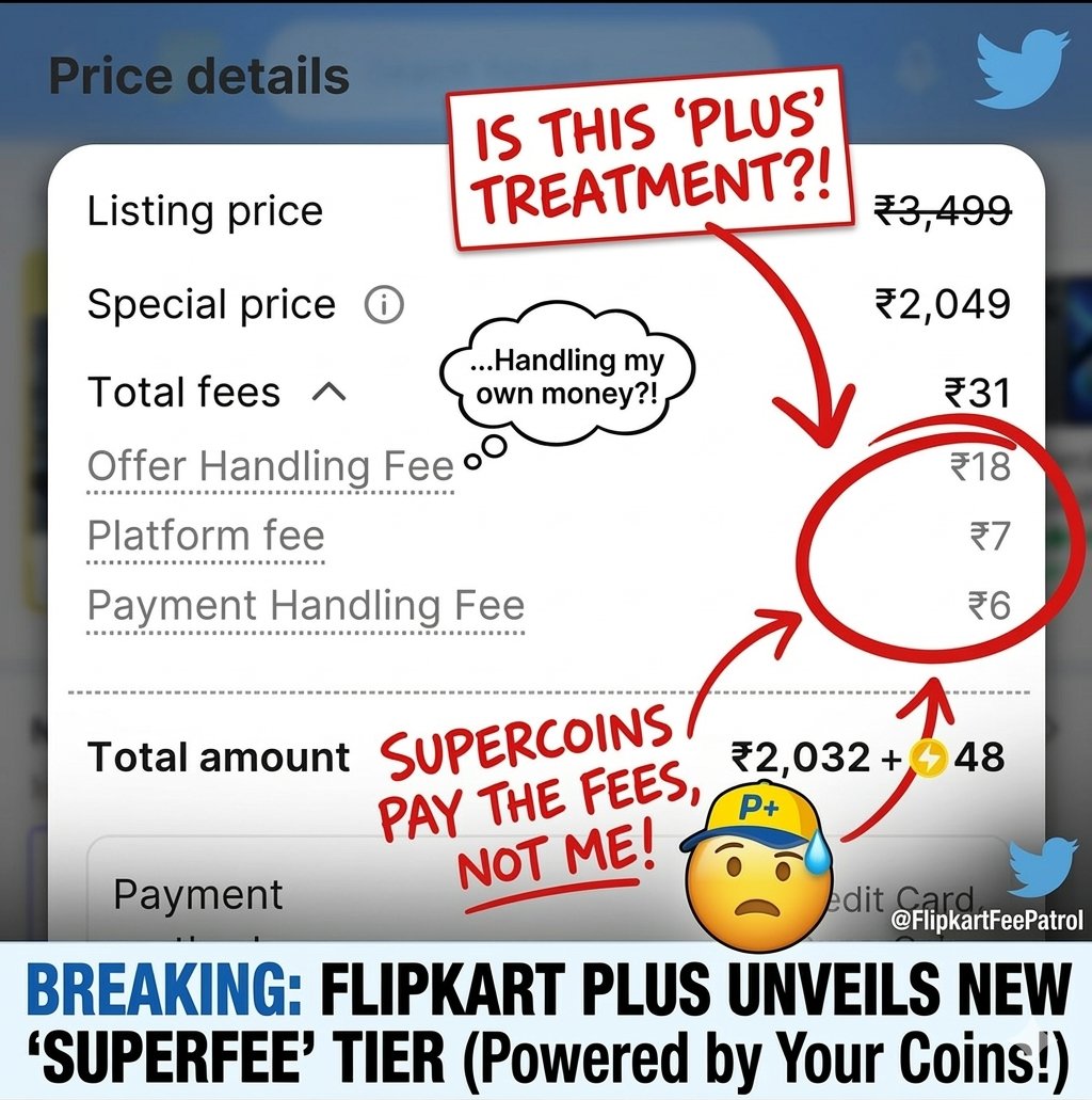 obed_james's tweet photo. Hey @Flipkart, I thought SuperCoins were a reward, not a gateway to a "fee festival." Charging an Offer Handling Fee, Platform Fee, and Payment Handling Fee just for using my coins? At this rate, I’ll need a "Fee Handling Fee" next. 🤡💸 #FlipkartPlus #HiddenFees https://t.co/GrG5jXvfJA