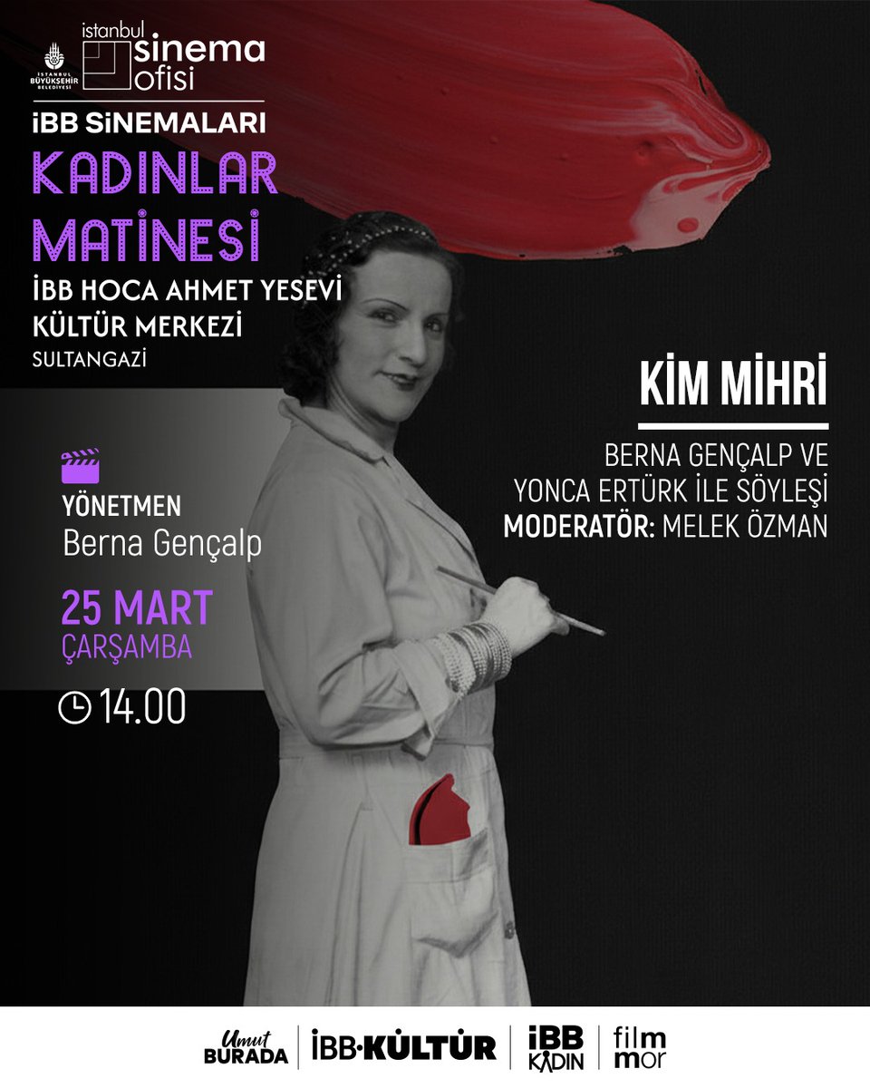 ibb_kultur's tweet photo. İstanbul Sinema Ofisi, İBB Kadın ve Filmmor iş birliğiyle düzenlenen “Kadınlar Matinesi” Mart ayında da İBB Sinemaları’nda!

Yönetmen Berna Gençalp’ın, Türkiye sanat tarihinin önemli figürlerinden ressam Mihri Hanım’ın izini sürdüğü ödüllü belgeseli Kim Mihri 25-26 Mart tarihlerinde İBB Hoca Ahmet Yesevi Kültür Merkezi ve İBB Bülent Ecevit Kültür Merkezi’nde gösterilecek.

Gösterimlerin ardından yönetmen Berna Gençalp’in de katılacağı söyleşilere tüm sinemaseverleri bekliyoruz.

#ibb #ibbkültür #ibbsinemaları